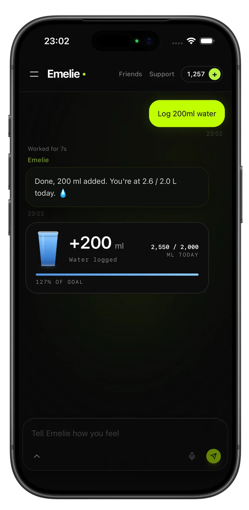 Emelie chat in HAVYT: the message “Log 200ml water” answered with “Done, 200 ml added. You’re at 2.6 / 2.0 L today” and a card showing 2,550 of 2,000 ml, 127% of goal